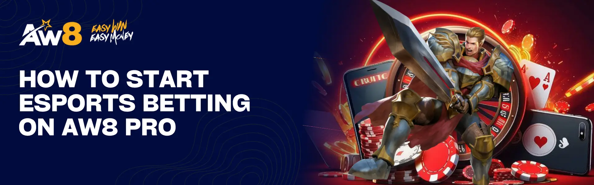 How To Start Esports Betting on AW8 PRO